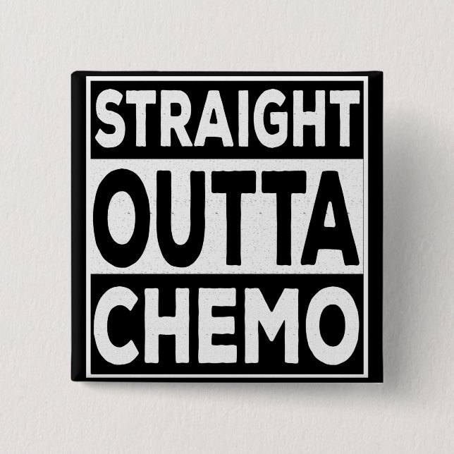 Rak Outta Chemo Knapp (Framsida)