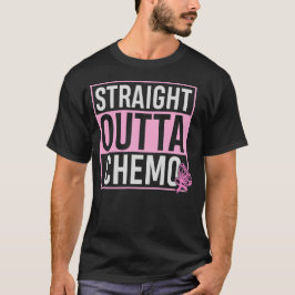 Rak Outta Chemo T Shirt