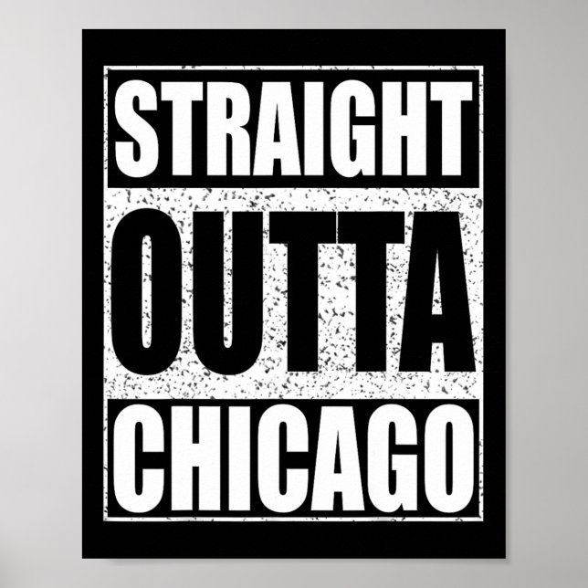 Rak Outta Chicago Illinois State Poster (Framsidan)