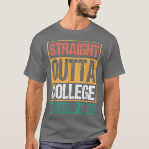 RAK OUTTA COLLEGE 2022 Studenten Senior Grad T Shirt