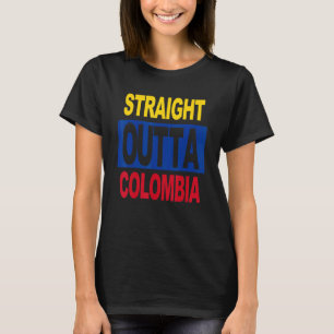 RAK OUTTA Colombia colombiansk Flagga T Shirt