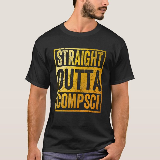 Rak Outta Compsci Computer Science T Shirt (Framsida)