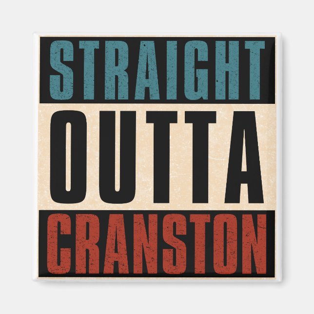 Rak Outta Cranston Rhode island RI Magnet (Framsidan)
