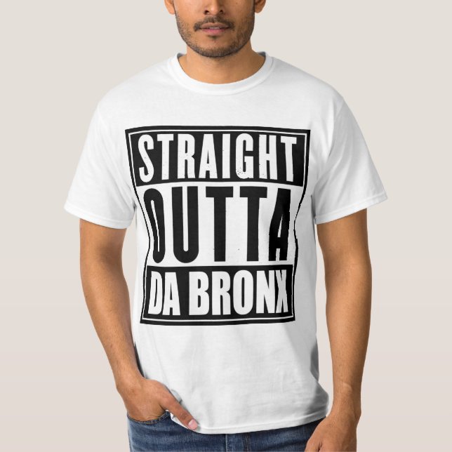 Rak Outta Da Bronx T-tröja Tröja (Framsida)