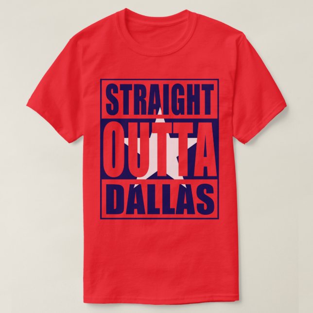 Rak Outta Dallas T Shirt (Design framsida)