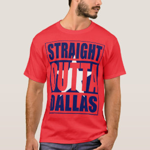 Rak Outta Dallas T Shirt