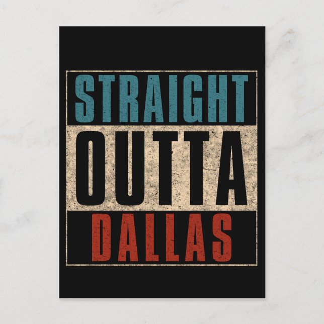 Rak Outta Dallas Texas TX USA Helg Vykort (Framsida)