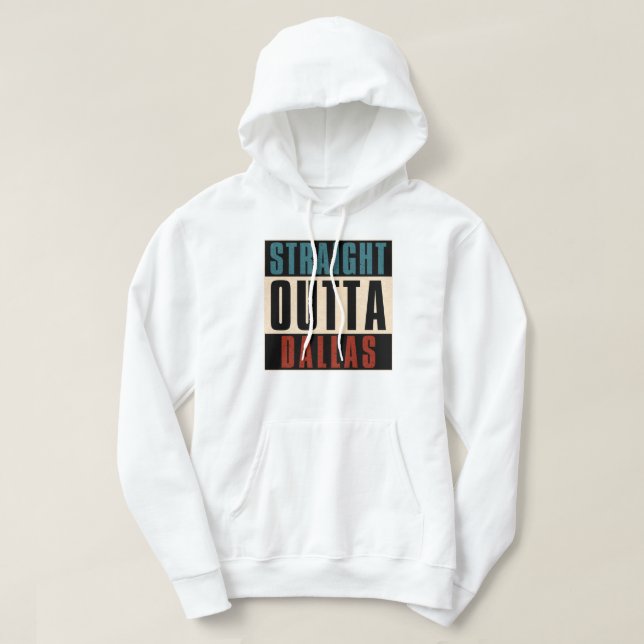 Rak Outta Dallas Texas TX USA Hoodie (Design framsida)
