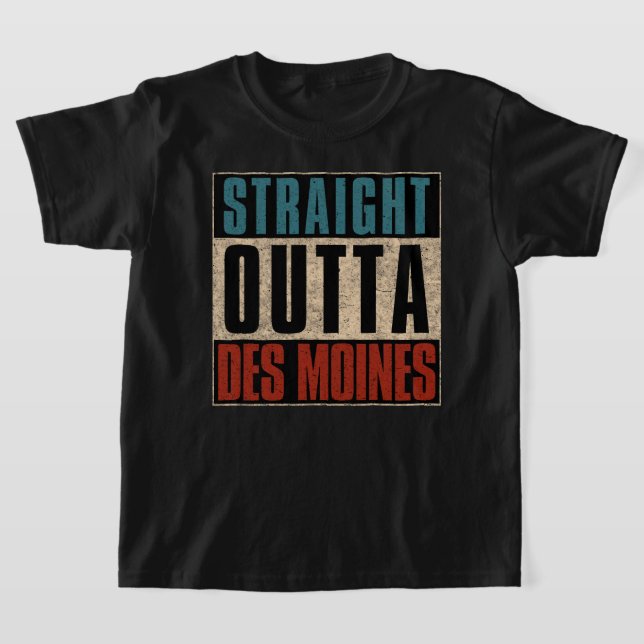 Rak Outta Des Moines Iowa IA T Shirt (Laydown)
