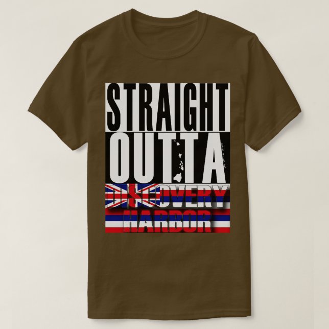 Rak Outta Discovery Harbour Hawaii Statlig flagga T Shirt (Design framsida)