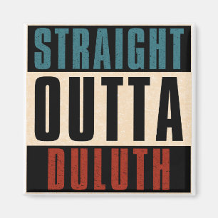 Rak Outta Duluth Minnesota MN Magnet