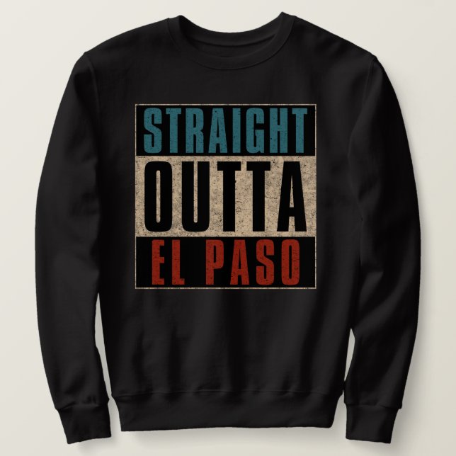 Rak Outta El Paso Texas TX USA Lång Ärmad Tröja (Design framsida)