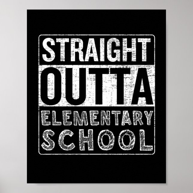 Rak Outta Elementary School Funny Class Gradu Poster (Framsidan)