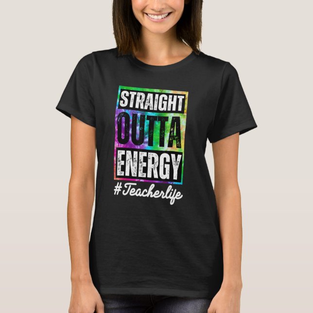 Rak Outta Energy Humor T Shirt (Framsida)