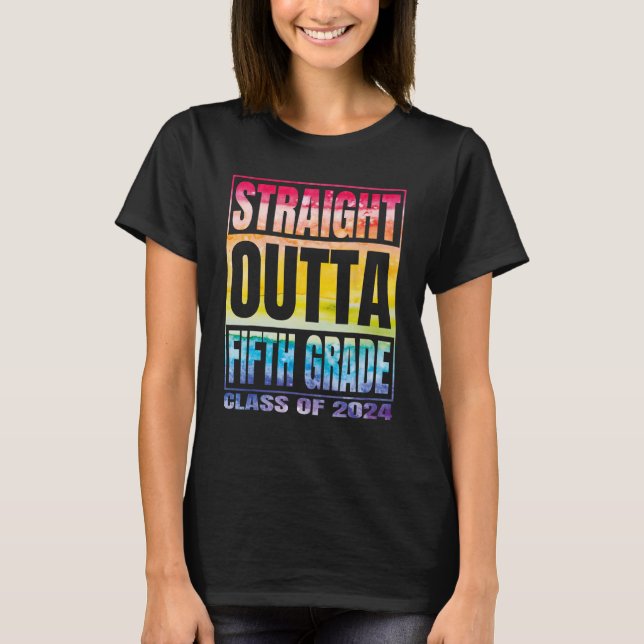 Rak Outta Femte Klass klass 2024 5th Klass Gr T Shirt (Framsida)