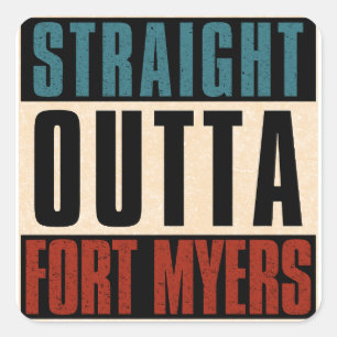 Rak Outta Fort Myers Florida FL Fyrkantigt Klistermärke