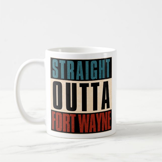 Rak Outta Fort Wayne Indiana IN Kaffemugg (Vänster)