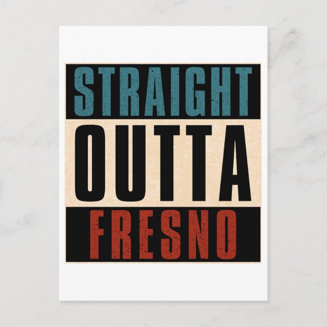 Rak Outta Fresno California CA Vykort (Framsida)