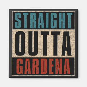 Rak Outta Gardena California CA Magnet