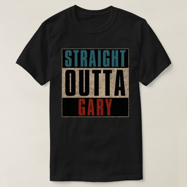 Rak Outta Gary Indiana IN IN T Shirt (Design framsida)