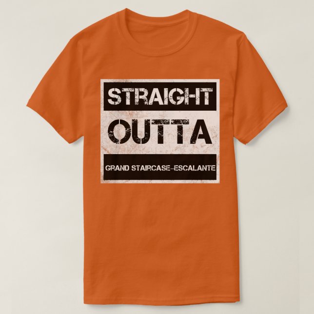 Rak Outta Grand StaircaseEscalante National M T Shirt (Design framsida)