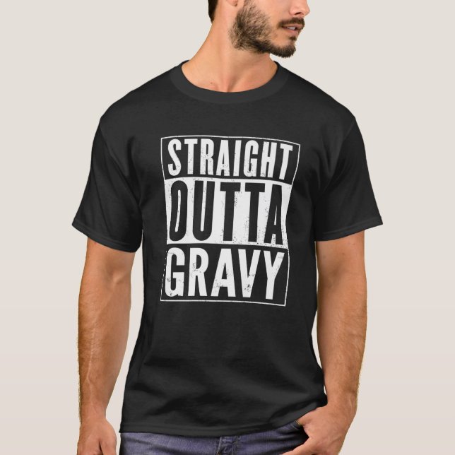 Rak Outta Gravy Vintage Distress Funny T Shirt (Framsida)