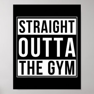 Rak outta Gym Funny Bodybuilding Weightli Poster