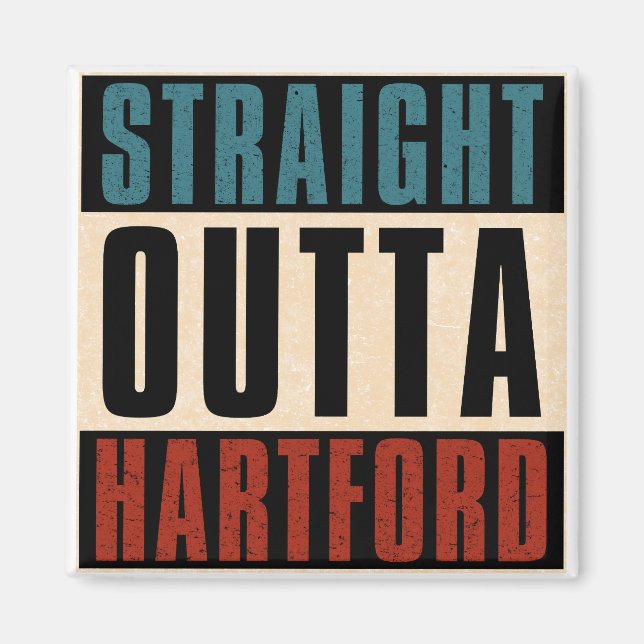 Rak Outta Hartford Connecticut CT Magnet (Framsidan)