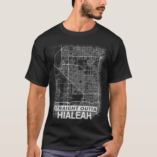Rak Outta Hialeah stadskarta (det STORA TRYCKET) T Shirt (Framsida)