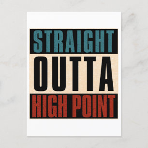 Rak Outta High Point North Carolina NC Vykort
