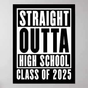 Rak Outta High School Class 2025 Poster