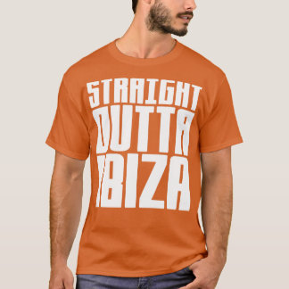 Rak Outta Ibiza 1 T Shirt