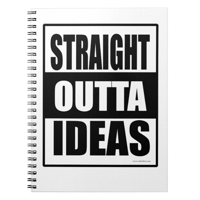 Rak Outta Ideas Funny Cretivity Slogan Anteckningsbok (Framsidan)