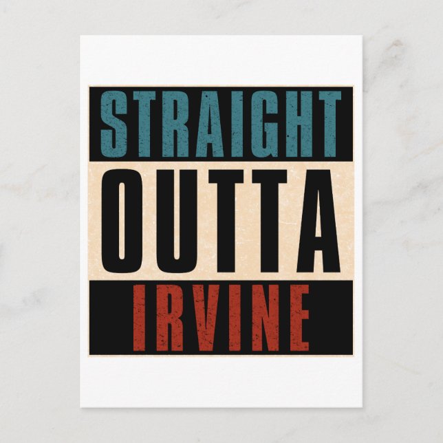 Rak Outta Irvine California CA Vykort (Framsida)