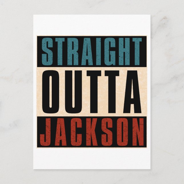 Rak Outta Jackson Mississippi MS Vykort (Framsida)