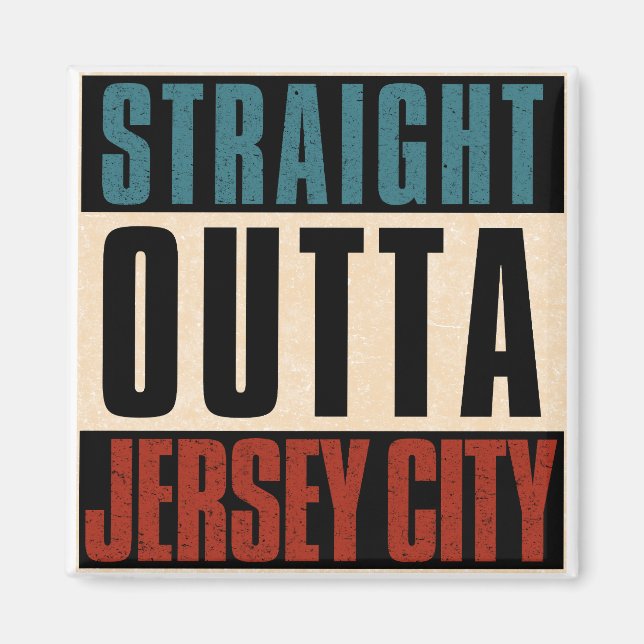 Rak Outta Jersey City New jersey NJ Magnet (Framsidan)