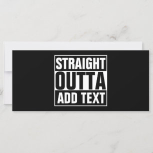 RAK OUTTA - lägg till texten här/skapa egen