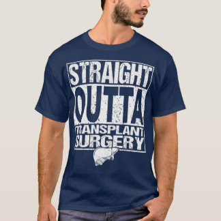 RAK OUTTA levertransplantation Organtransplantatio T Shirt