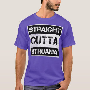 Rak Outta Litauen Traveler Gift Land Exp T Shirt