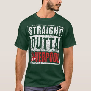 Rak Outta Liverpool T Shirt