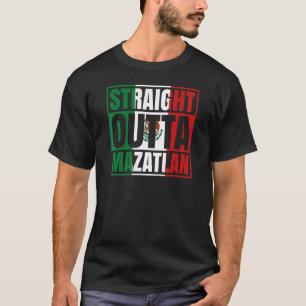 Rak Outta Mazatlán Sinaloa Mexiko Mexikanska FLA T Shirt