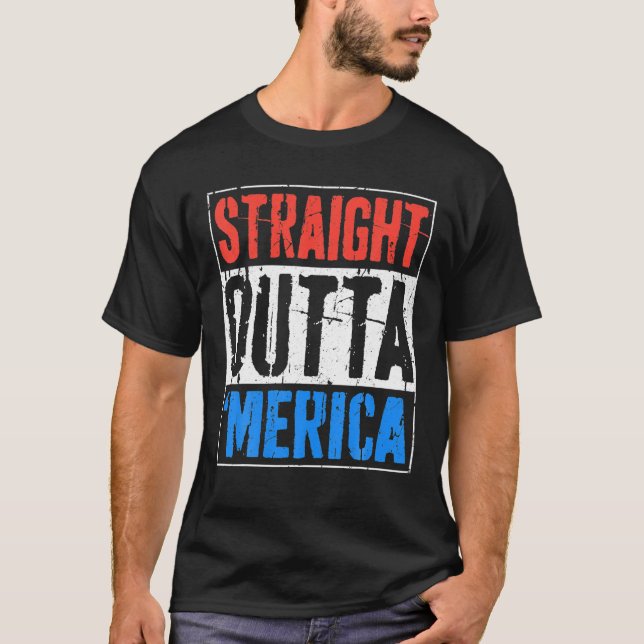Rak Outta Merica 4:e juli-gåva T Shirt (Framsida)