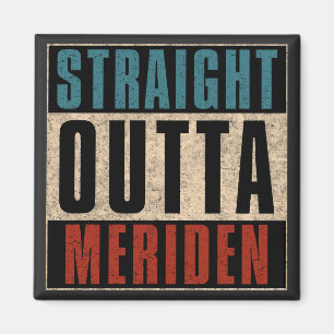 Rak Outta Meriden Connecticut CT Magnet