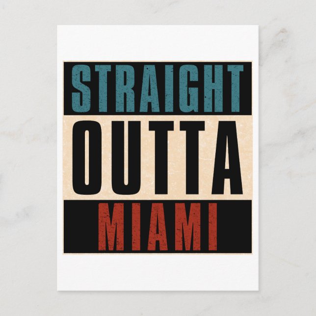 Rak Outta Miami Florida FL Vykort (Framsida)