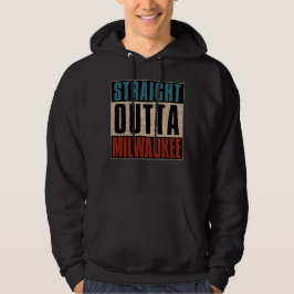 Rak Outta Milwaukee Wisconsin WI Hoodie