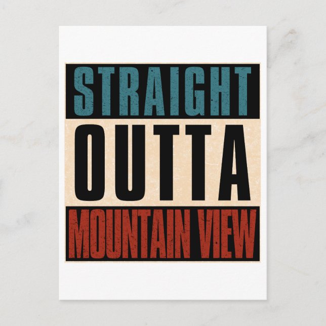 Rak Outta Mountain View California CA Vykort (Framsida)