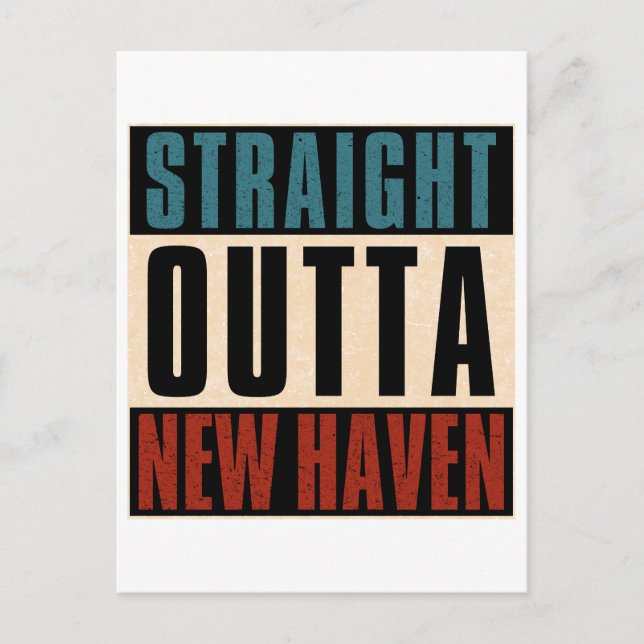 Rak Outta New Haven Connecticut CT Vykort (Framsida)