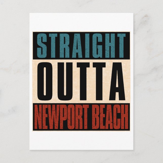 Rak Outta Newport Beach California CA Vykort (Framsida)