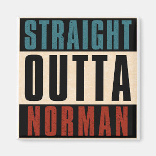 Rak Outta Norman Oklahoma OK Magnet