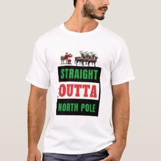 Rak Outta North Pole Santa Riding A Sled Rein T Shirt